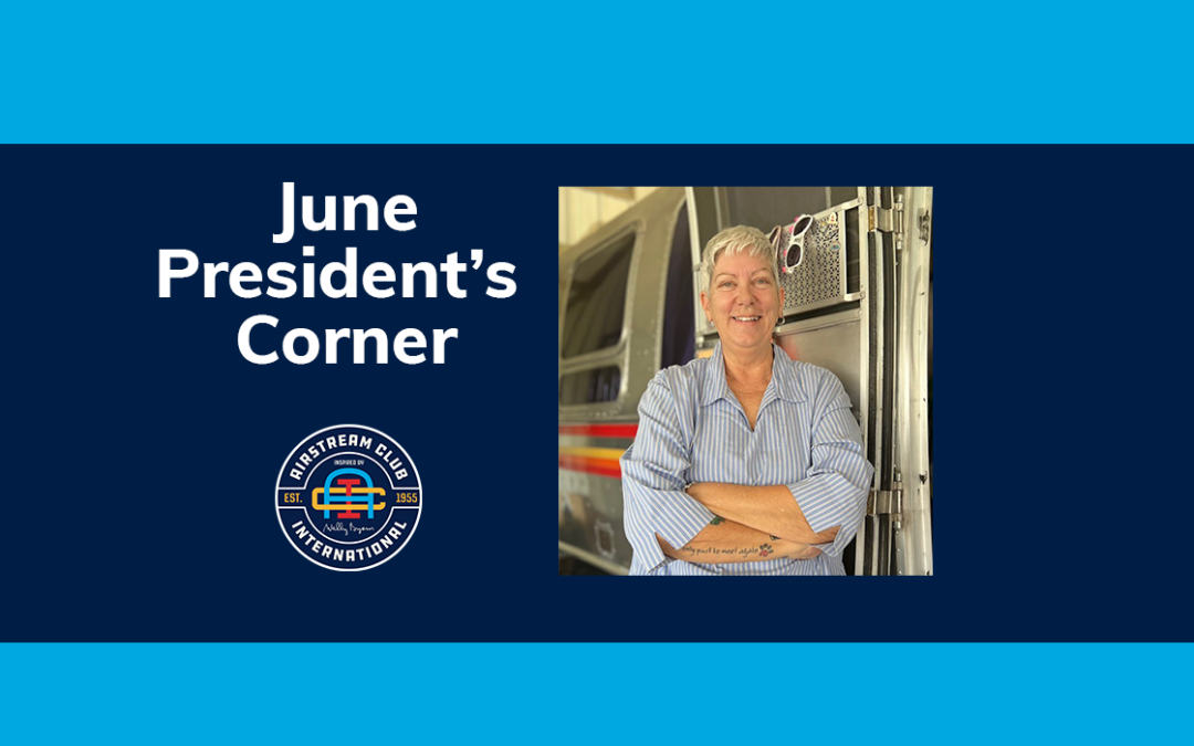 June President’s Corner